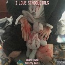 smart punk Scruffy Devil - I Love Schoolgirls prod by Lil Fruity