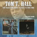 Tom T Hall - Whiskey