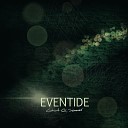 Ghost Of Summer - Eventide