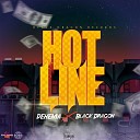 Dehema Black Dragon - Hot Line