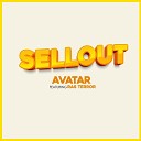 Avatar feat Ras Terror - Sellout