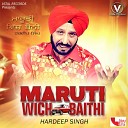 Hardeep Singh - Yaar De Viah Nu