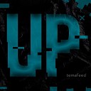 temafeed - Up Extended Mix
