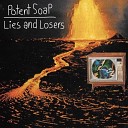 Potent Soap - Lies and Losers