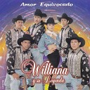 Williana y su Leyenda - Cada Quien por Su Camino