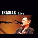 Frasiak - No es facil Live