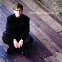 146 Elton John - I Guess That s Why They Call It The Blues