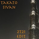 Takato Sivan - Error One 2T21 Edit