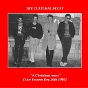 The Cultural Decay - Brave New World Live 1980