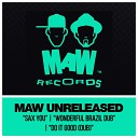 MAW Unreleased - Sax You