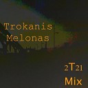 Trokanis Melonas - Crusher Beat 2T21