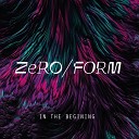 Zero Form - Bodzin