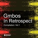 Gmbos - Love Me Problem Child Ten83 Remix