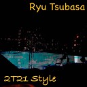 Ryu Tsubasa - Big Panda 2T21