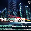 The Love Mods feat Emma Cotter - Mystify Ricky Birickyno Classic Remix