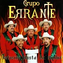 Grupo Errante - La Mujer Que Tanto Am