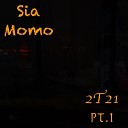 Sia Momo - Chicago 2T21 Edit