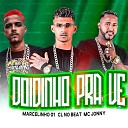 Cl no Beat MARCELINHO 01 mc jonny - Doidinho pra Ve