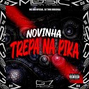 MC BM OFICIAL DJ TWK ORIGINAL - Novinha Trepa na Pika