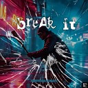 SONETS DJS Dj WeLife - Break It