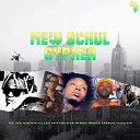 Tee Zee Mdanta feat Nillan Fatty Mukhsin Scater Rymes Triger… - NEW SCHUL CYPHER vol 2 feat Nillan Fatty Mukhsin Scater Rymes Triger…