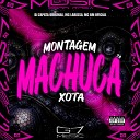 MC BM OFICIAL DJ ZAPATA ORIGINAL feat MC… - Montagem Machuca Xota 2 0