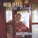 Curtis Nickelson - Blueberry Hill