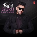 Best of Guru Randhawa - Best of Guru Randhawa