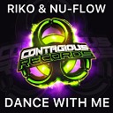 Riko Nu Flow - Dance With Me Extended Mix