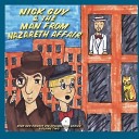 Nick Guy Private Eye - A Guy Namned Guy