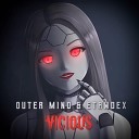Outer Mind - Vicious Radio Edit