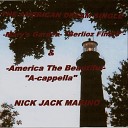 Nick Jack Marino - American Dream Single Mary s Garden Berlioz Finale America the Beautiful a…
