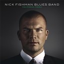 Nick Fishman Blues Band - Easily Replaced
