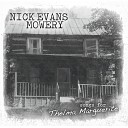 Nick Evans Mowery - Raining West Virginia