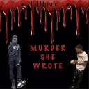 Lil Hustle - Murder She Wrote