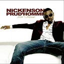 Nickenson Prud homme - U Are The One