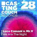 Luca Cassani feat Mr V - We Are The Night