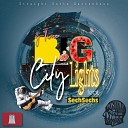 g Time feat SechsSechs - Big City Lights