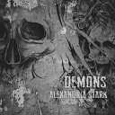 Alexandria stark - Demons Remix