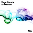 Pepe Garsia - La Serenissima Radio Edit