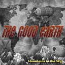 the Good Earth - Mountains in the Sky