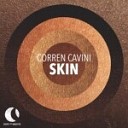 Corren Cavini - Skin extended