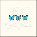 Vera Eric - 3 Blue Butterflies Pt I