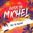 Rey de Rocha Eddy Jay Michel - Bajo Mundo