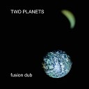Two Planets - Fast Lane