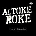 AlToke Roke - Punto G 150 Vista al Mar