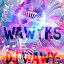 DJ WAWY GQY M G MONEY GANG - Banger High Wow
