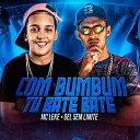 Gel Sem Limite MC Leke DJ ZANGADO OFICIAL - Com Bumbum Tu Bate Bate