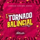 DJ BRYZIONN DA DZ7 DJ VICTOR ORIGINAL feat MC BM… - Tornado Balincial