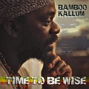 Bamboo Kallum Iida Sams Poorman Dub Sound - Humble Lion